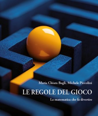 Le regole del gioco - la matematica che fa divertire